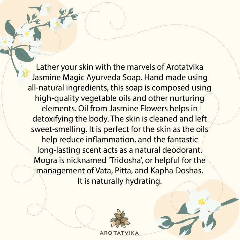 Jasmine Magic Ayurveda Soap Arotatvika