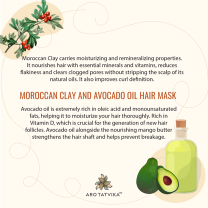 MOROCCAN CLAY AND AVOCADO OIL HAIR MASK (for volume)